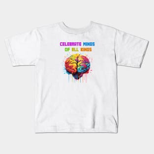 Celebrate Minds Of All Kinds Kids T-Shirt